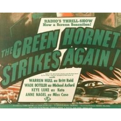 GREEN HORNET STRIKES AGAIN! (THE), 15 CHAPTER SERIAL, 1941